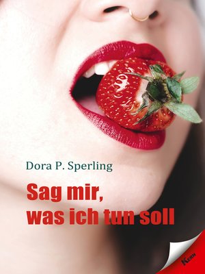 cover image of Sag mir was ich tun soll